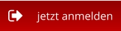 jetzt anmelden