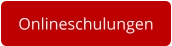 Onlineschulungen