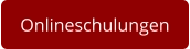 Onlineschulungen