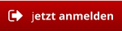 jetzt anmelden
